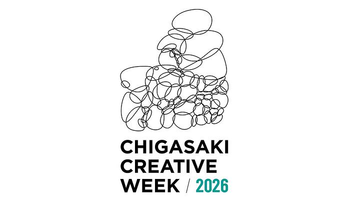 CHIGASAKI CREATIVE WEEK 2026